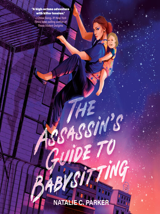 Title details for The Assassin's Guide to Babysitting by Natalie C. Parker - Wait list